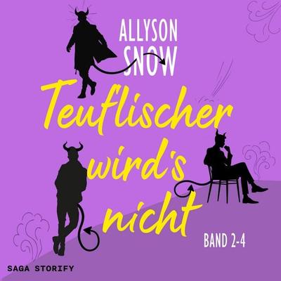 Teuflischer wird's nicht: Band 2-4 - Allyson Snow, Audio, 9788727338774