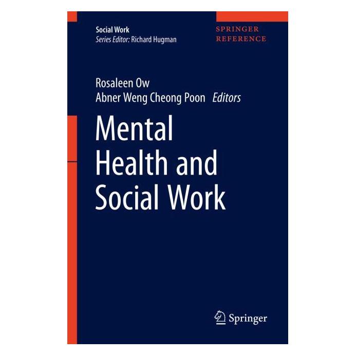Springer Mental Health and Social Work (Englisch, Hardcover, Abner Weng Cheong Poon, Rosaleen Ow) (66441411)