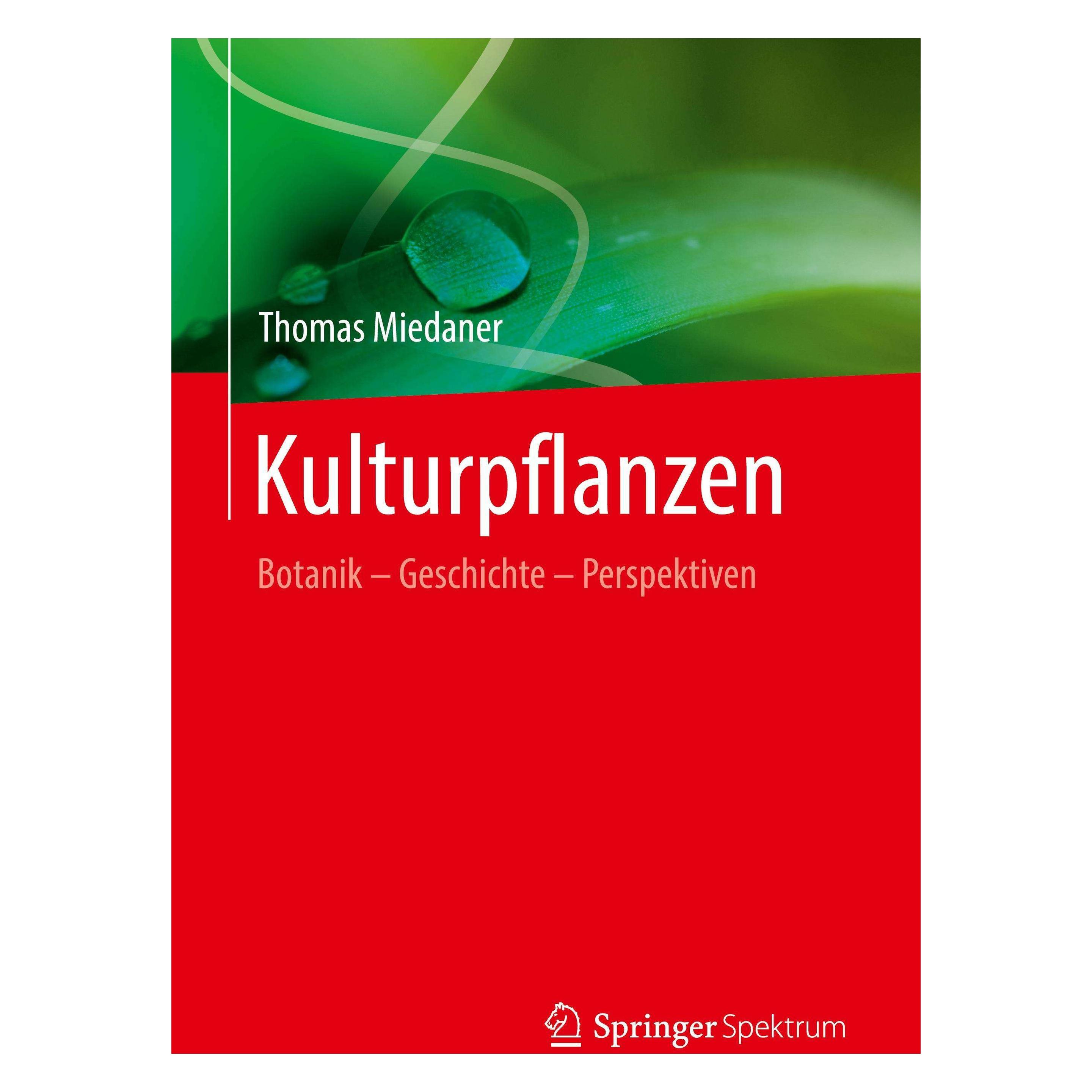 Springer Kulturpflanzen (Deutsch, Softcover, Thomas Miedaner) (9768940)