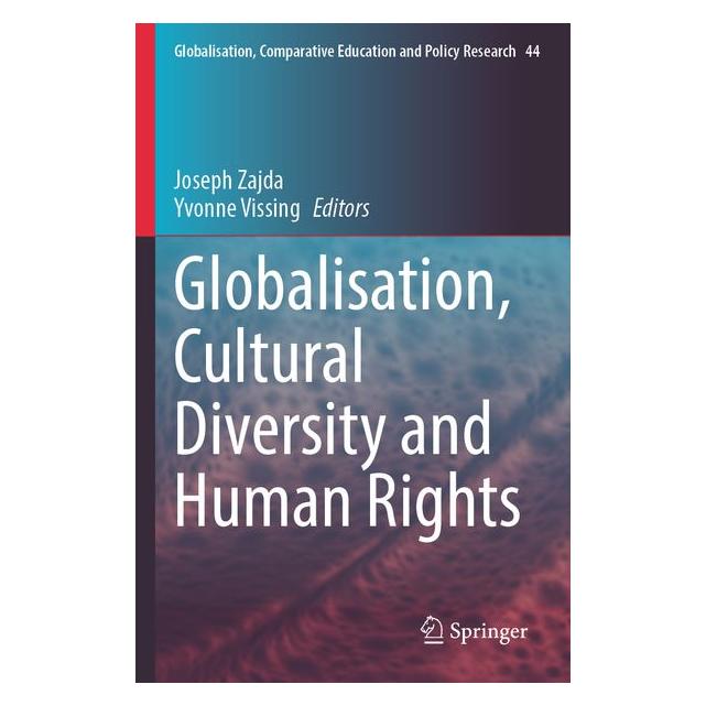Springer Globalisation, Cultural Diversity and Human Rights (Englisch, Softcover, Joseph Zajda, Vissing) (69509087)