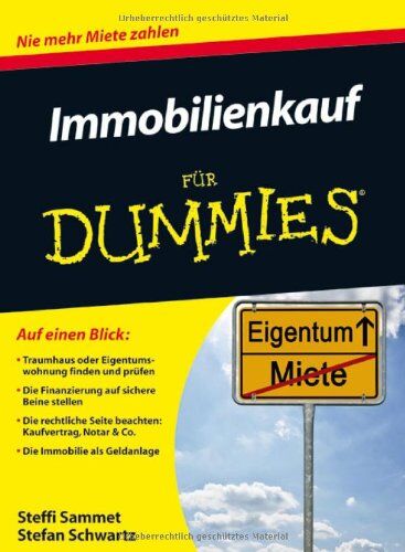 Steffi Sammet - Immobilienkauf für Dummies (Fur Dummies) - Preis vom 13.10.2026 19:28:25 h