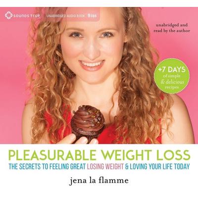 Pleasurable Weight Loss - Jena la Flamme, CD, 9781622034192