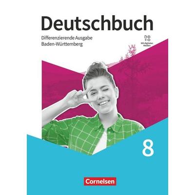 Deutschbuch - Sprach- und Lesebuch - Differenzierende Ausgabe Baden-Württemberg 2024 - 8. Schuljahr, Gebundene Ausgabe von Martina Schulz-Hamann,
