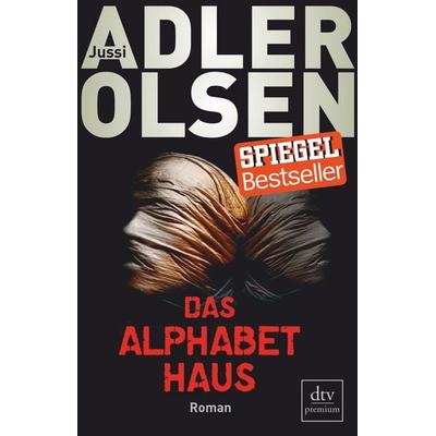 Das Alphabethaus, Taschenbuch von Jussi Adler-Olsen, dtv