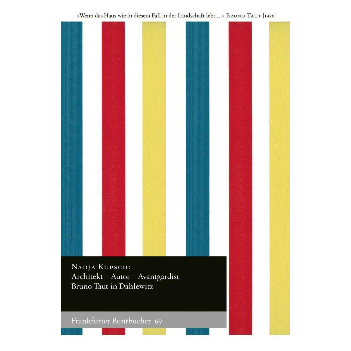 Berlin Brandenburg Architekt - Autor - Avantgardist (Deutsch, Softcover, Nadja Kupsch) (39227484)