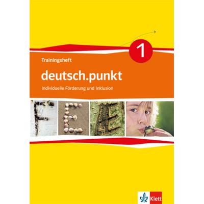 Deutsch.punkt 1/Trainingsheft/Inklusion / 5. Kl., Geheftet von , Klett Schulbuchverlag