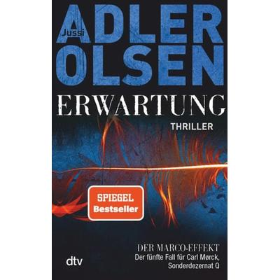 Erwartung der Marco-Effekt, Taschenbuch von Jussi Adler-Olsen, dtv