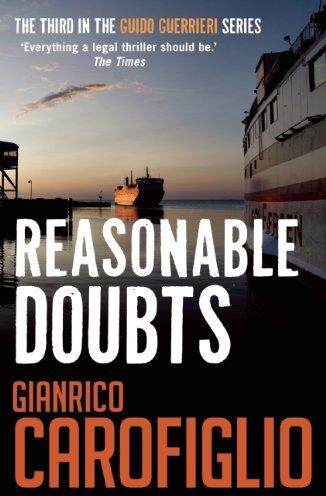 Gianrico Carofiglio - Reasonable Doubts (Guido Guerrieri Novels) - Preis vom 09.10.2026 07:28:09 h