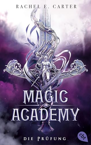Carter, Rachel E. - Magic Academy – Die Prüfung: Die Fortsetzung der erfolgreichen Dark-Academia-Romantasy-Serie im neuen Look (Die Magic-Academy-Reihe, Band 2) - Preis vom 14.10.2026 23:07:16 h