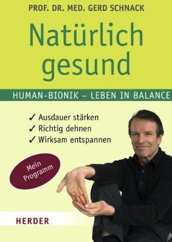 Gerd Schnack - Natürlich gesund: Human-Bionik - Leben in Balance - Preis vom 09.10.2026 07:28:09 h