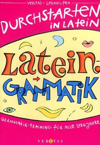 Wolfram Kautzky - Durchstarten in Latein. Lateingrammatik. Für alle Lernjahre. (Lernmaterialien) - Preis vom 09.10.2026 07:28:09 h