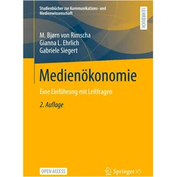 von Rimscha:Medienökonomie, Fachbücher von Gabriele Siegert, Gianna Ehrlich, M. Bjørn von Rimscha
