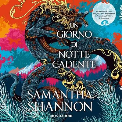 Un giorno di notte cadente - Samantha Shannon, Audio, 9788852163357