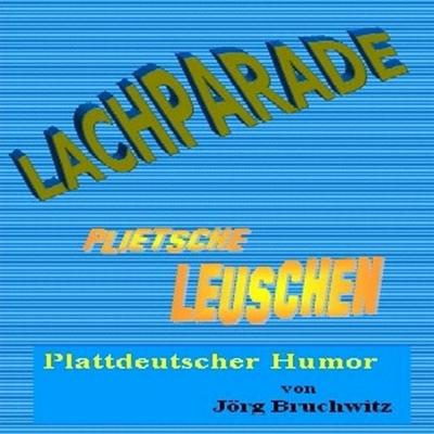 Lachparade - Jörg Bruchwitz, Audio, 9783939531173