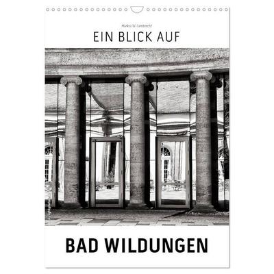 Ein Blick auf Bad Wildungen (Wandkalender 2026 DIN A3 hoch), CALVENDO Monatskalender