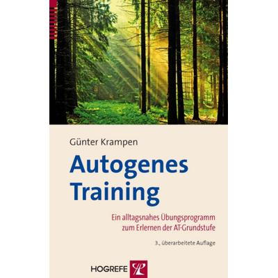 Autogenes Training, Taschenbuch von Günter Krampen, Hogrefe Verlag, 978-3-8017-2408-5