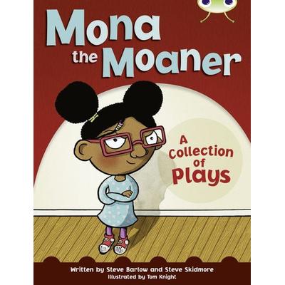 Bug Club Independent Fiction Year Two White B Mona the Moaner, Taschenbuch von Steve Barlow,Steve Skidmore, Pearson ELT, 978-0-435-07633-7