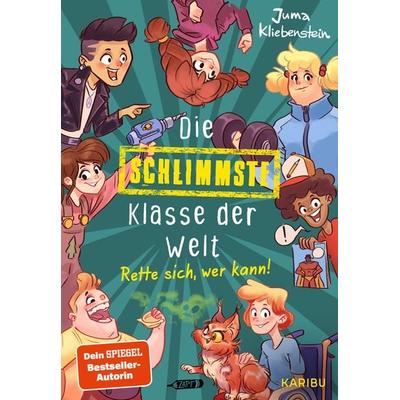 Die schlimmste Klasse der Welt (Band 2) – Rette sich, wer kann!, Gebundene Ausgabe von Juma Kliebenstein, Karibu – ein Verlag der Edel Verlagsgruppe,