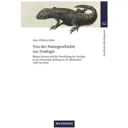 Von der Naturgeschichte zur Zoologie, Fachbücher von Hans W. Bohle