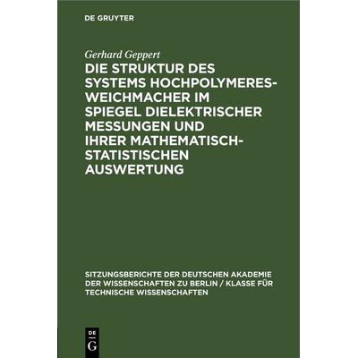 Die Struktur des Systems Hochpolymeres-Weichmacher im Spiegel dielektrischer Messungen und ihrer mathematisch-statistischen Auswertung, Gebundene