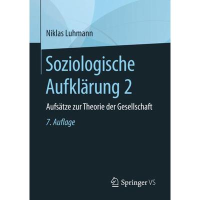 Soziologische Aufklärung 2, Taschenbuch von Niklas Luhmann, Springer Fachmedien Wiesbaden GmbH, 978-3-658-19687-5