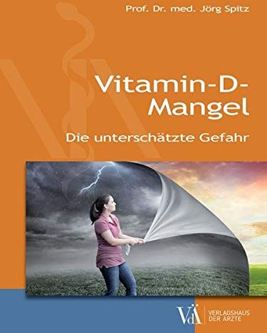 Jörg Spitz - Vitamin-D-Mangel: Die unterschätzte Gefahr - Preis vom 09.10.2026 07:28:09 h