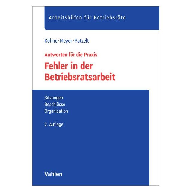 Vahlen Fehler in der Betriebsratsarbeit (Kein Einband) (70580783)