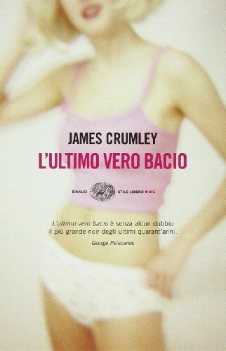 James Crumley - L'ultimo vero bacio - Preis vom 18.10.2026 19:22:15 h
