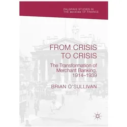 From Crisis to Crisis, Fachbücher von Brian O'Sullivan