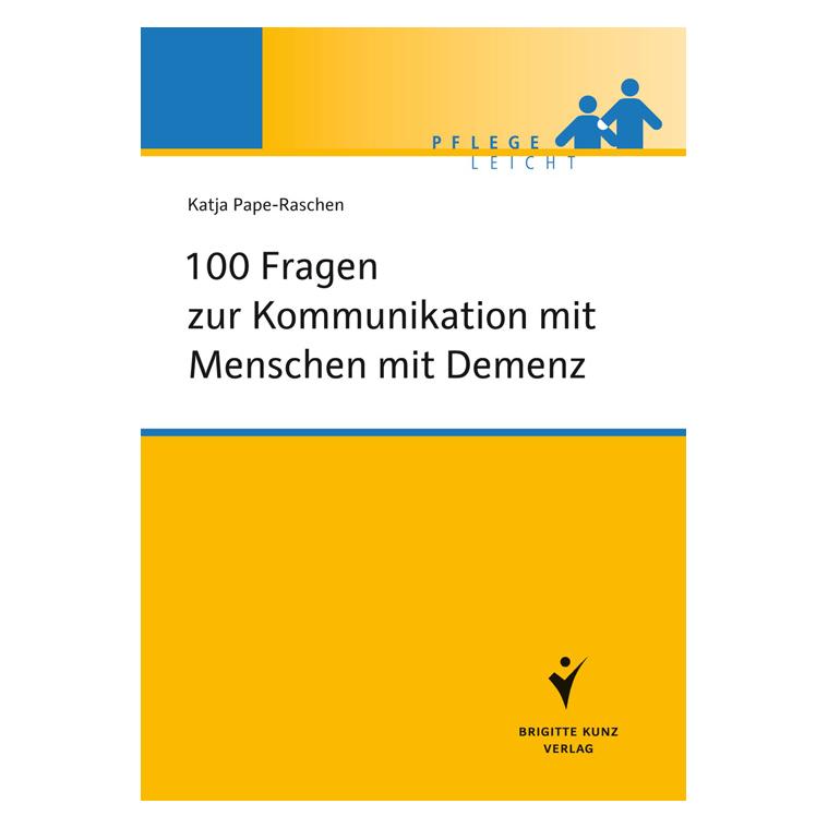 Schlütersche 100 Fragen zur Kommunikation mit Menschen mit Demenz (Deutsch, Katja Pape-Raschen, 2012) (7019141)