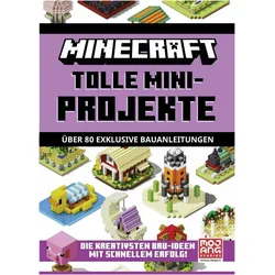 Minecraft Tolle Mini-Projekte (Schuber), Kinderbücher von Mojang Ab, Minecraft, Josef Shanel, Matthias Wissnet, Maxi Lange