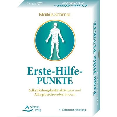 Erste-Hilfe-Punkte- Selbstheilungskräfte aktivieren und Alltagsbeschwerden lindern, Gebundene Ausgabe von Markus Schirner, Schirner, 978-3-8434-9174-7