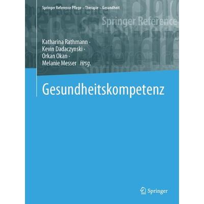 Gesundheitskompetenz, Gebundene Ausgabe von , Springer Berlin, 978-3-662-67054-5