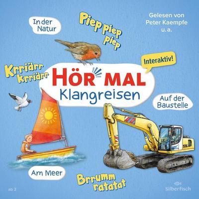 Hör mal (Klangreisen): Am Meer, Auf der Baustelle, In der Natur (Hörspiel) - Sandra Kunstmann, Audio, 9783844938098