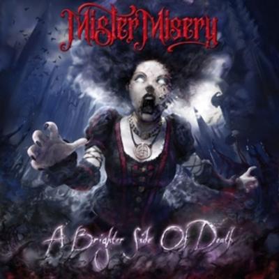 A Brighter Side Of Death - Mister Misery, CD