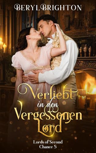 Beryl Brighton - Verliebt in den vergessenen Lord: Lords of Second Chance 5 - Preis vom 18.10.2026 19:22:15 h