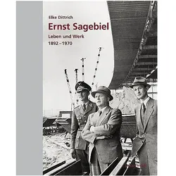 Ernst Sagebiel, Biografien von Elke Dittrich