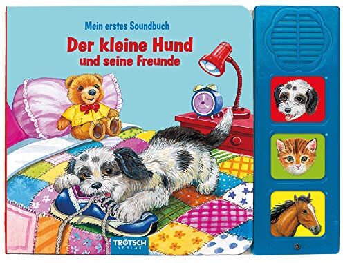 Trötsch Verlag GmbH & Co. KG - Trötsch Tierstimmenbuch Der kleine Hund und seine Freunde: Beschäftigungsbuch Soundbuch Geräuschebuch Musikbuch Liederbuch (Soundbücher) - Preis vom 16.10.2026 11:41:07 h