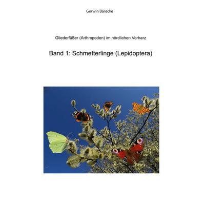 Gliederfüßer (Arthtropoden) in Goslar und Umgebung, Taschenbuch von Gerwin Bärecke, BoD – Books on Demand, 978-3-7562-4759-2