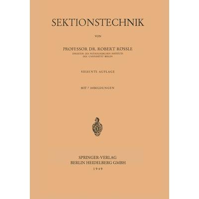 Sektionstechnik, Taschenbuch von Robert Rössle, Springer Berlin, 978-3-540-01414-0