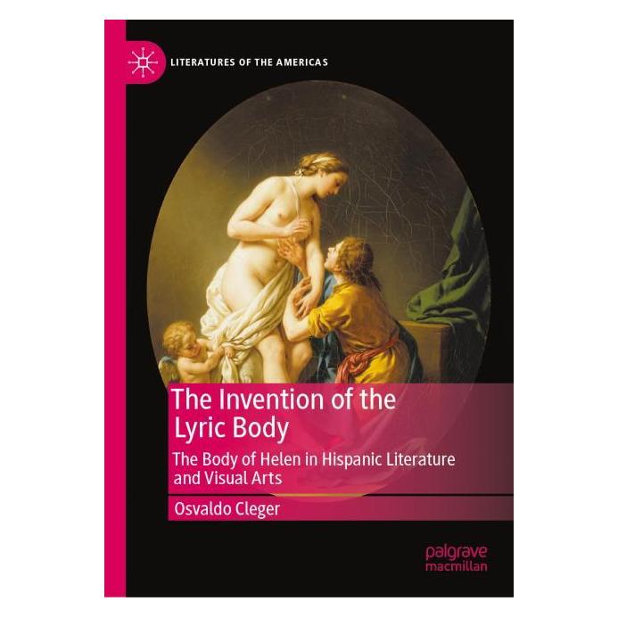 Springer The Invention of the Lyric Body (Englisch, Hardcover, Osvaldo Cleger) (61569496)