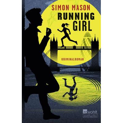 Running Girl, Taschenbuch von Simon Mason, Rowohlt Taschenbuch