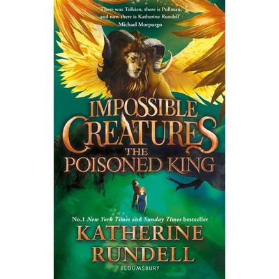 The Poisoned King, Gebundene Ausgabe von Katherine Rundell, Bloomsbury Trade, 978-1-4088-9744-7