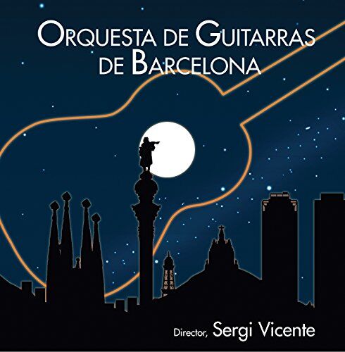 Orquestra De Guitarres De Barcelona - Orquestra De Guitarres De Barcelona - Preis vom 30.09.2026 09:01:18 h