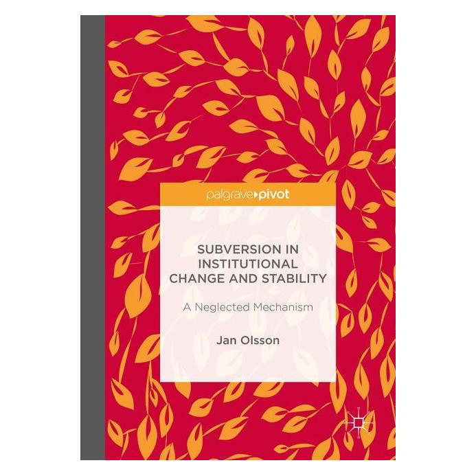 Palgrave Macmillan Uk Olsson:Subversion in Institutional Chan (Englisch, Hardcover, Jan Olsson) (63358757)