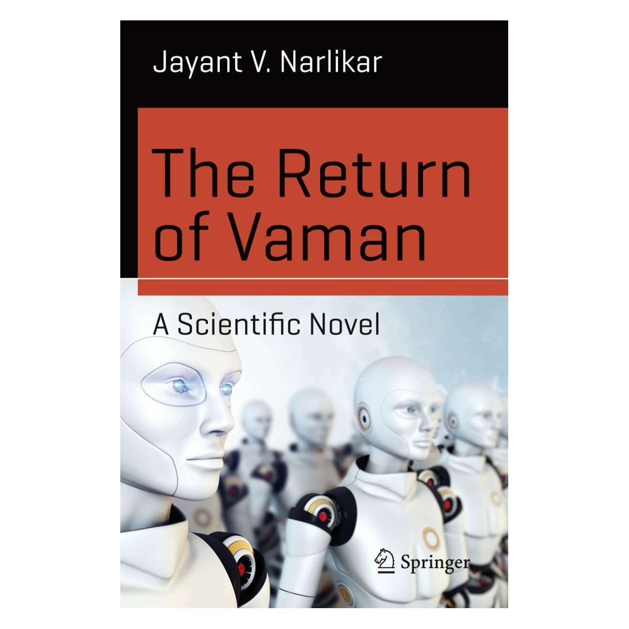 Springer The Return of Vaman - A Scientific Novel (Englisch, Softcover, Jayant V. Narlikar) (38988043)