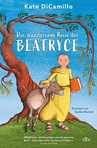 Kate DiCamillo - Die wundersame Reise der Beatryce: Tiefgründiger Kinderbuchbestseller ab 10 - Preis vom 12.10.2026 11:37:12 h