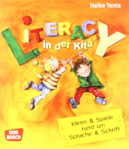 Heike Tenta - Literacy in der Kita: Ideen und Spiele rund um Sprache und Schrift - Preis vom 13.10.2026 11:25:28 h