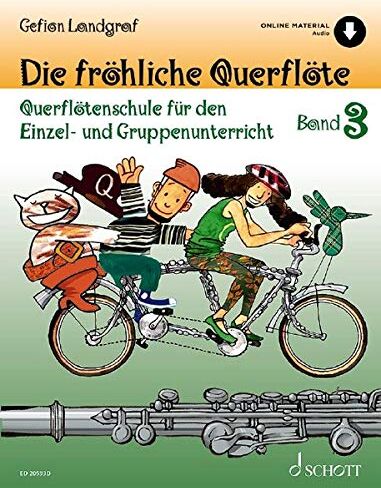 Gefion Landgraf - Die fröhliche Querflöte: Querflötenschule für den Einzel- und Gruppenunterricht. Band 3. Flöte. Ausgabe mit Online-Audiodatei. - Preis vom 09.10.2026 07:28:09 h