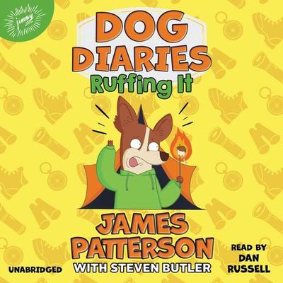 Dog Diaries: Ruffing It - James Patterson, CD, 9781549108341